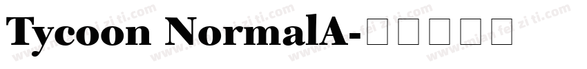 Tycoon NormalA字体转换